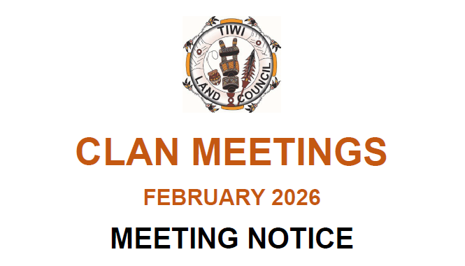 Tiwi Land Council - February Clan Meetings