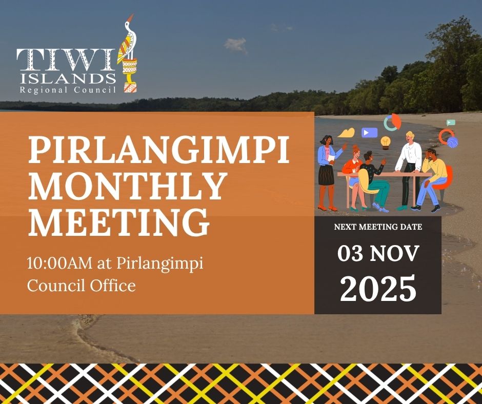 Pirlangimpi Monthly Meeting - Monday 3 November 2025