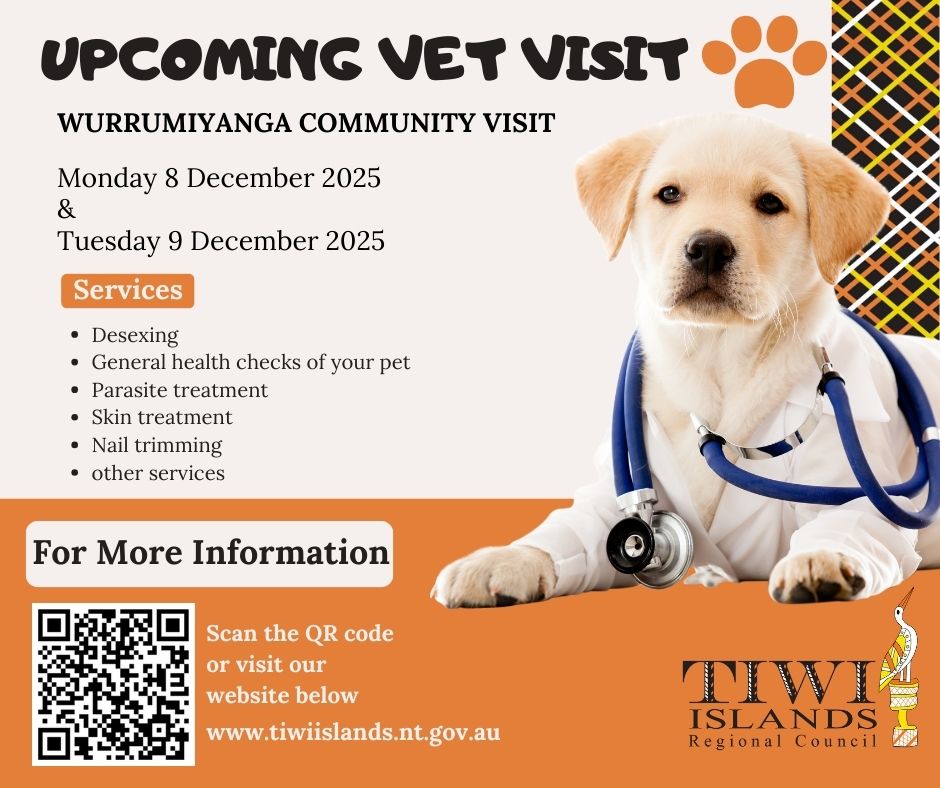 Wurrumiyanga Vet Visit – Community Announcement