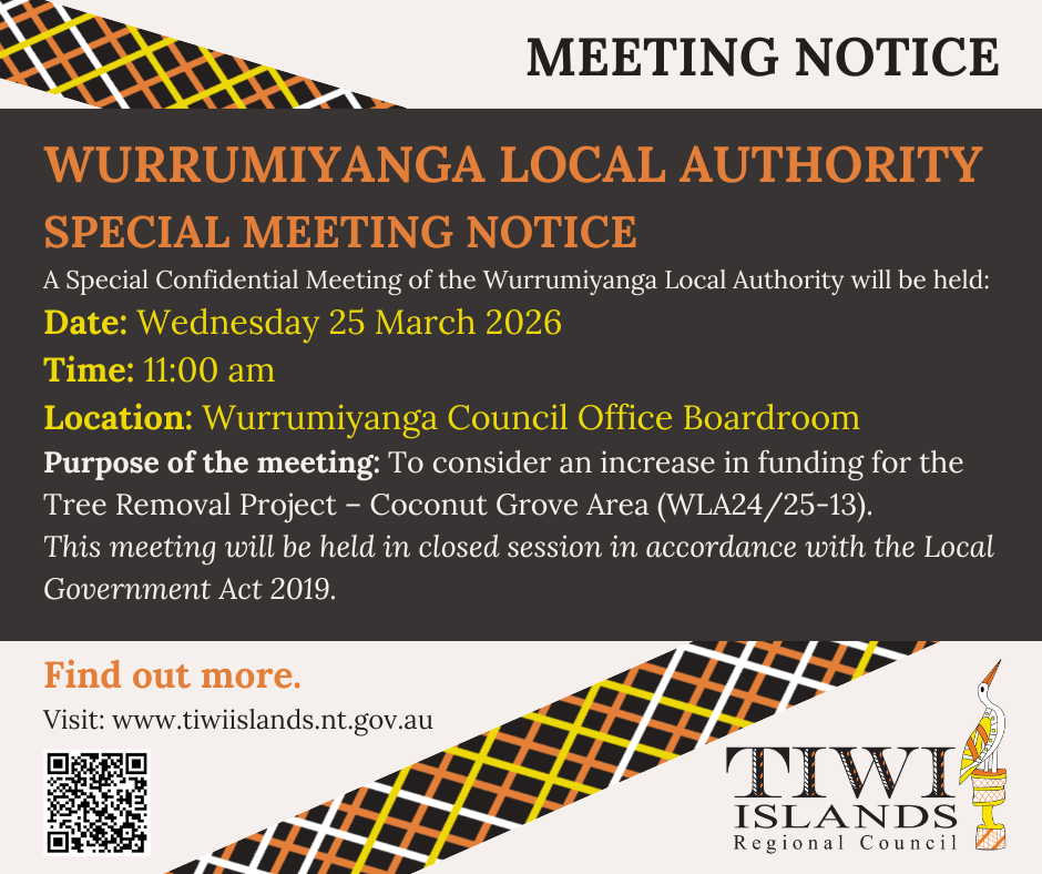 WURRUMIYANGA LOCAL AUTHORITY SPECIAL MEETING NOTICE