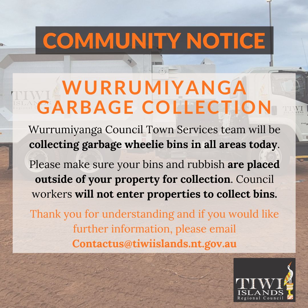 Wurrumiyanga Garbage Collection Notice